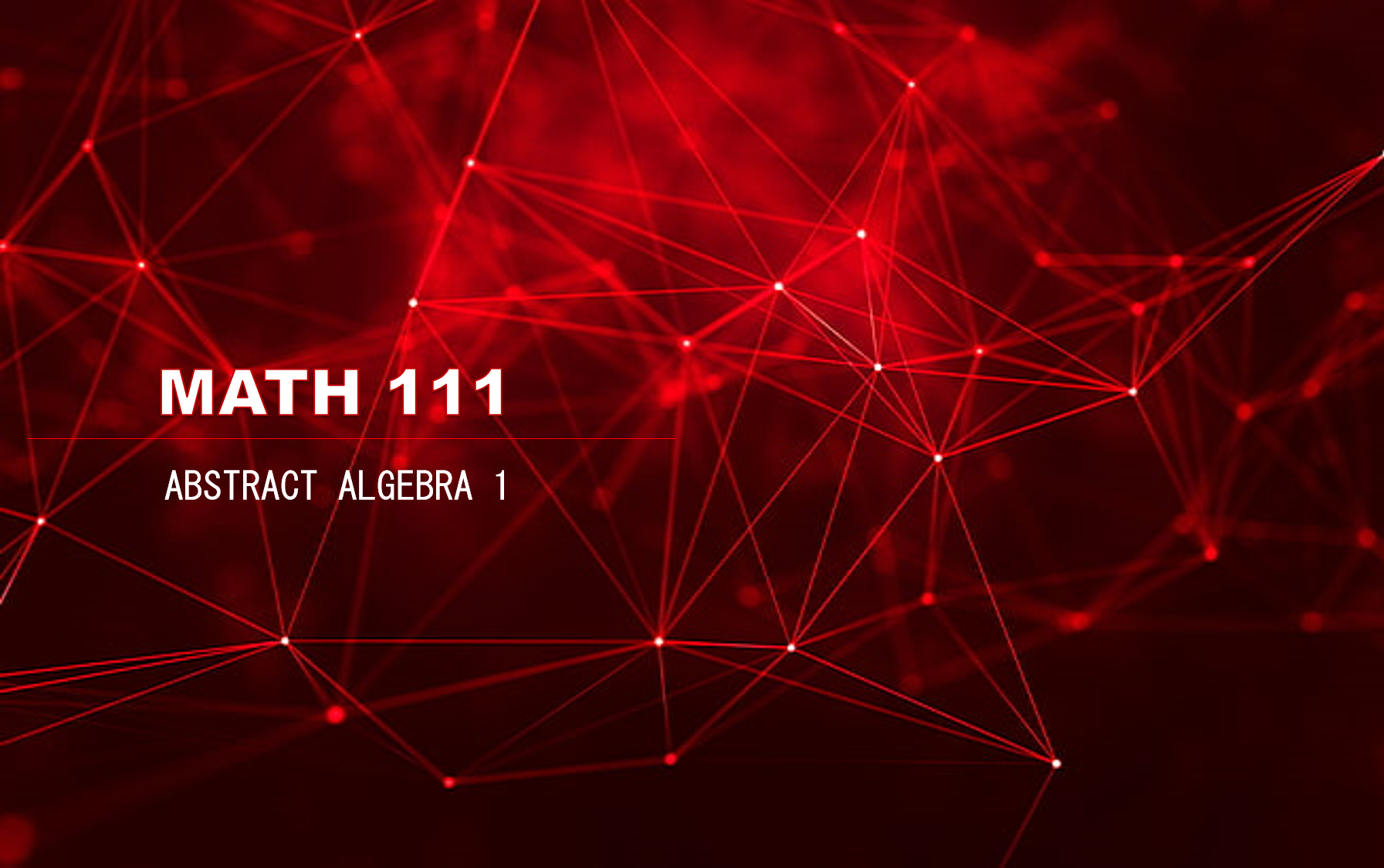 Math 111: Abstract Algebra I [2nd Sem AY 2020-2021]