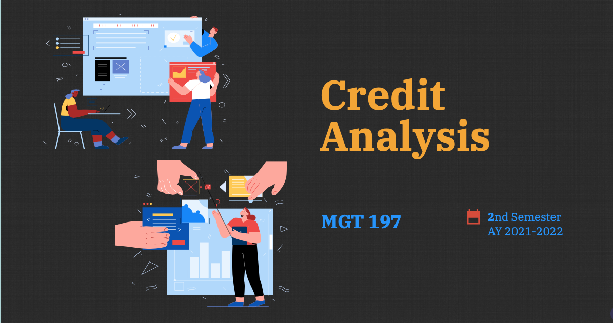 MGT 197: Special Topics in Management (Credit Analysis)