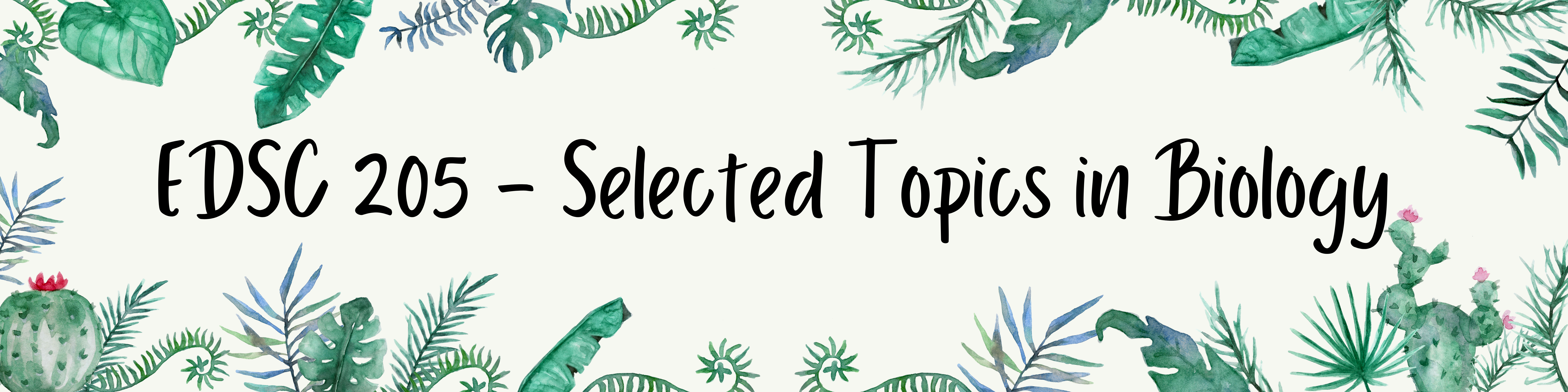 EDSC 205 - Selected Topics in Biology (1st Tri 2022-2023)