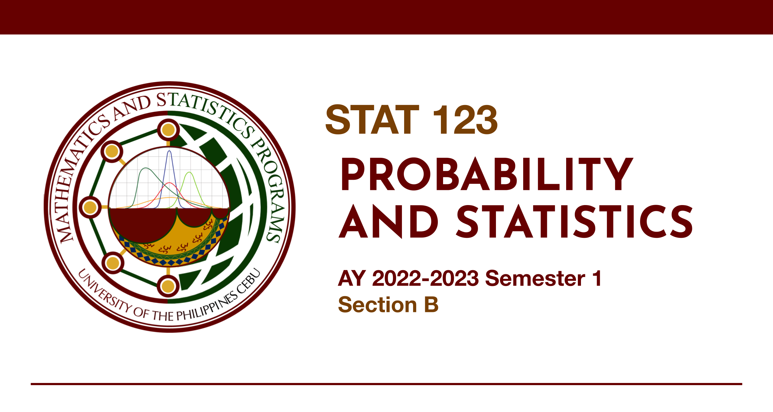 STAT 123 B - Probability and Statistics