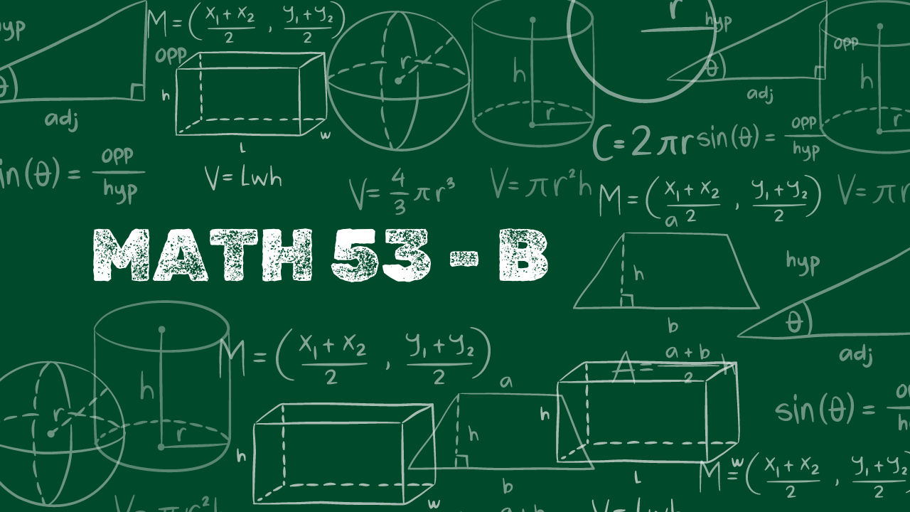 MATH 53: Elementary Analysis I  |  A.Y. 2024 - 2025  |  Section B