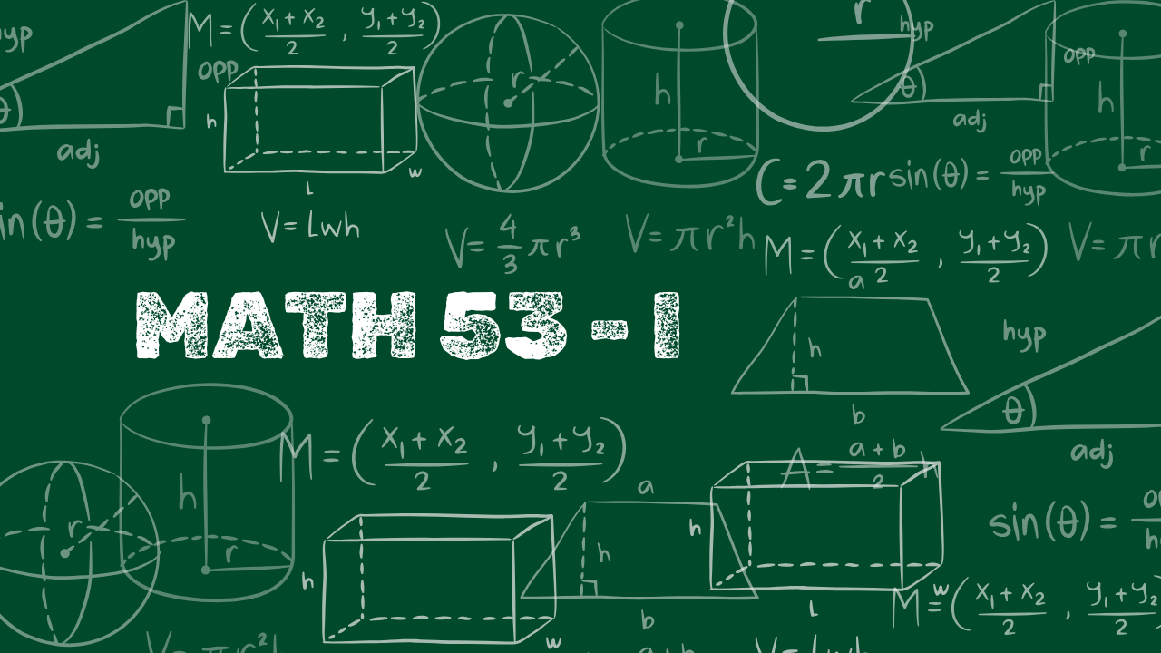MATH 53: Elementary Analysis I | A.Y. 2024 - 2025 | Section I